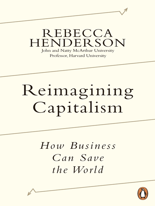 Title details for Reimagining Capitalism by Rebecca Henderson - Wait list
